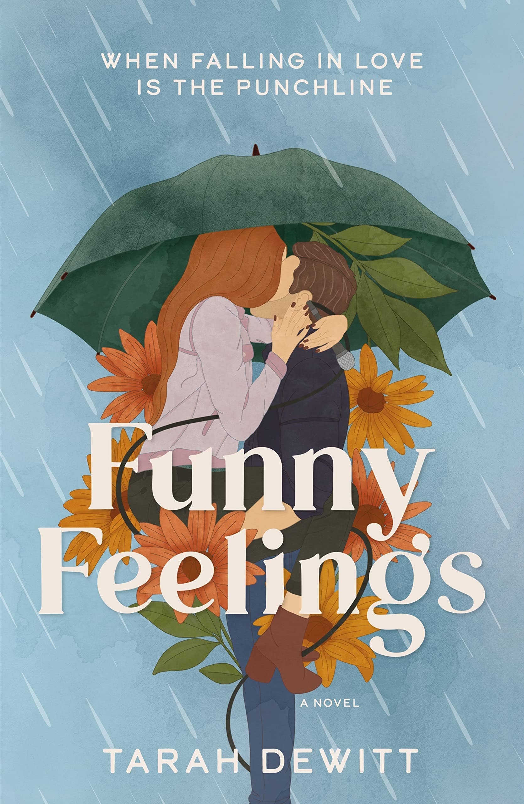 Funny Feelings: Tarah Dewitt