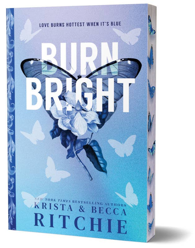 Burn Bright (Deluxe Edition)- Krista and Becca Ritchie