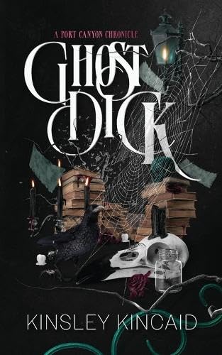 Ghost D*ick by Kinsley Kincaid