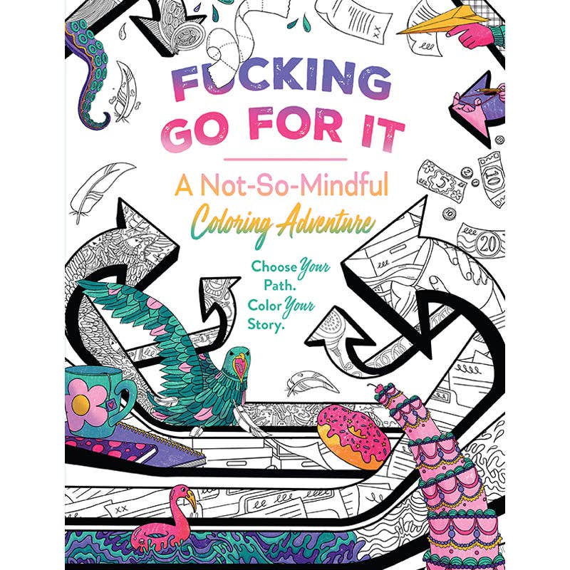 F*cking Go For It: Coloring Adventure (SALE!)