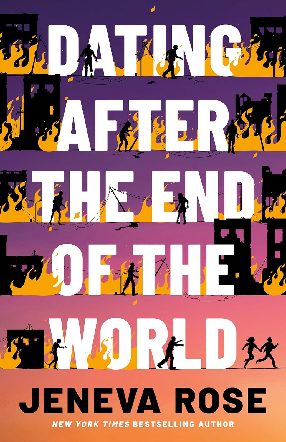 Dating After The End of The World :by Jeneva Rose