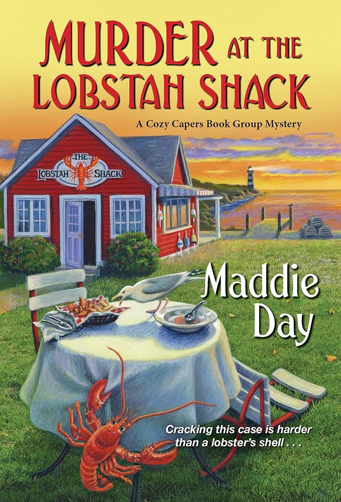 Murder at the Lobstah Shack (A Cozy Capers Book Group Mystery) cover image