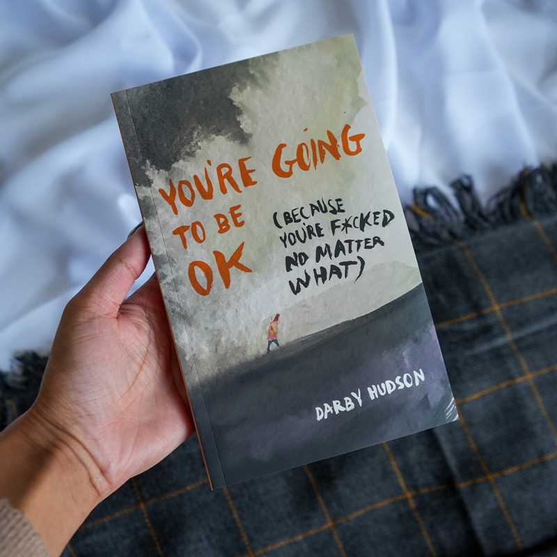 You're Going to Be OK by Darby  Hudson