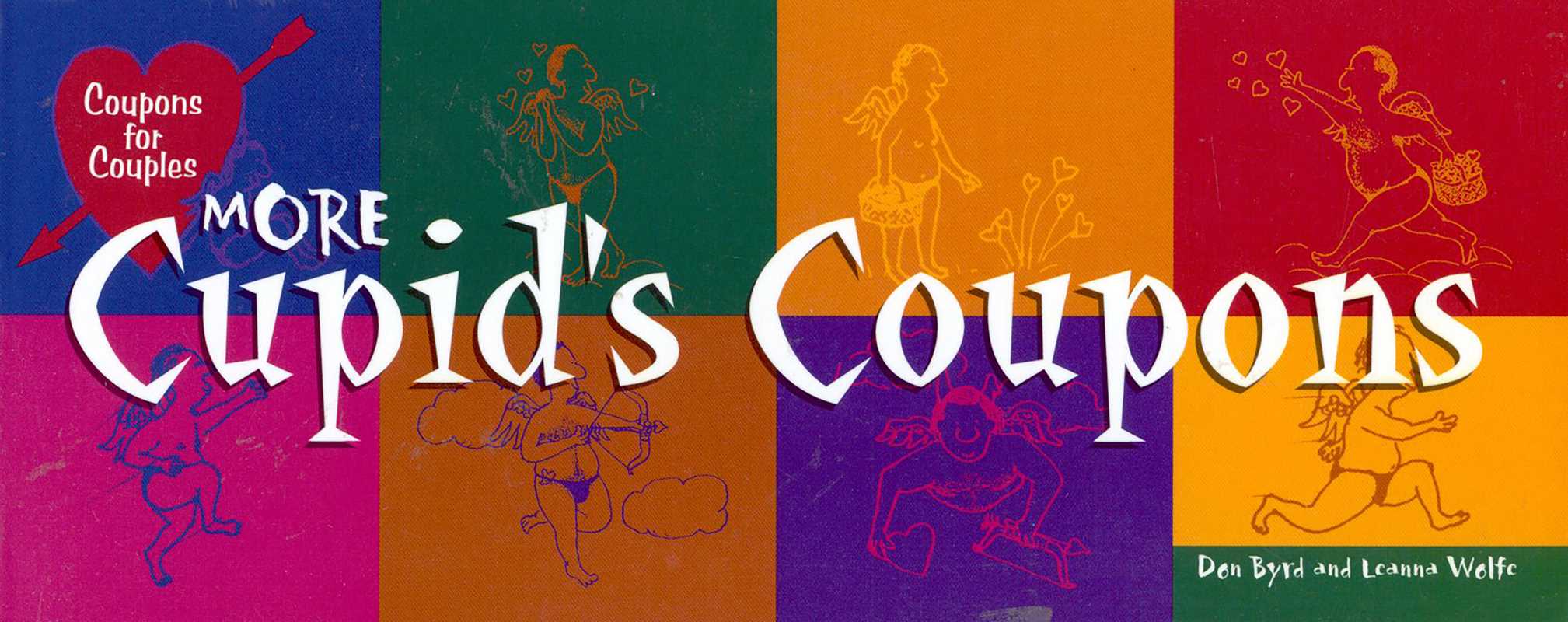 More Cupid's Coupons by Don Byrd: Paperback; 96 pages / English
