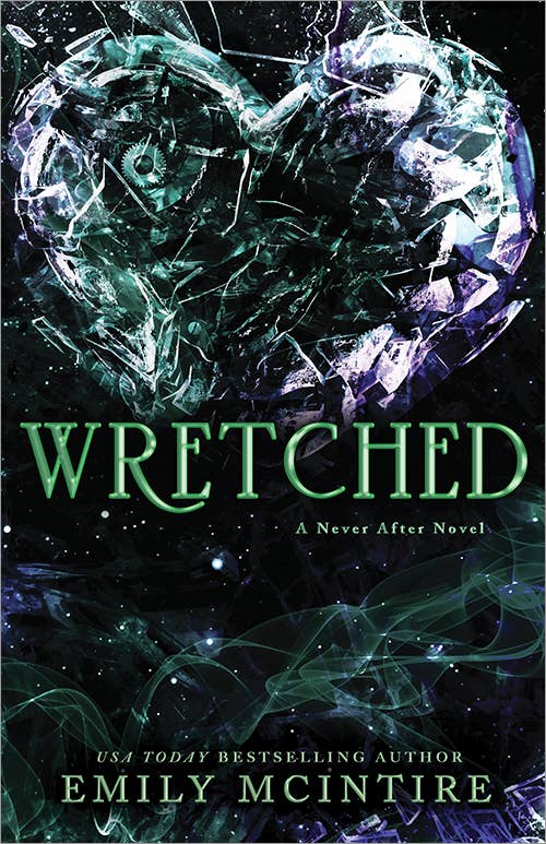 Wretched -Emily McIntire