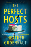 The Perfect Hosts: Gudenkauf, Heather (Author)