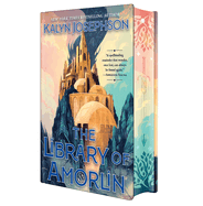 The Library of Amorlin: Josephson, Kalyn (Author)